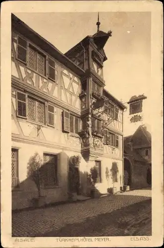 Ak Türkheim Haut Rhin Elsaß, Hotel Meyer von außen