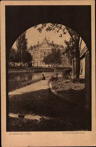 Ak Straßburg Elsaß Bas Rhin, Blick zur Drachenschule