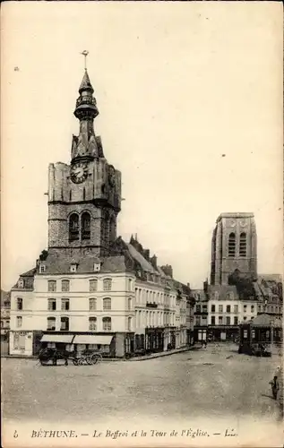 Ak Béthune Pas de Calais, Le Beffroi, La Tour de l'Eglise