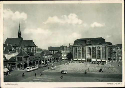 Ak Dortmund im Ruhrgebiet, Hansaplatz, Propsteikirche, Straßenbahn