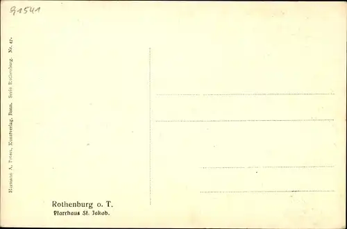 Ak Rothenburg ob der Tauber Mittelfranken, Pfarrhaus St. Jakob