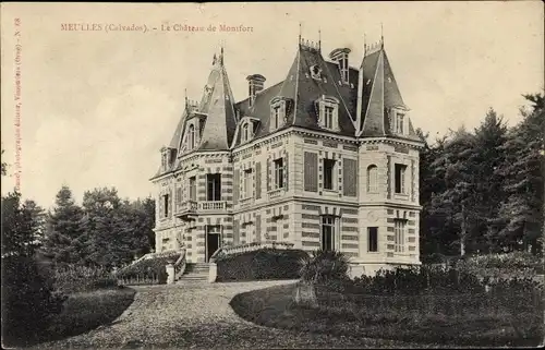 Ak Meulles Calvados, Le Chateau de Montfort