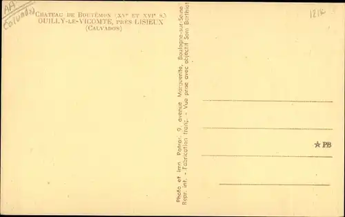 Ak Ouilly le Vicomte Calvados, Chateau de Boutemon