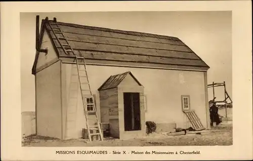 Ak Chesterfield Nunavut Kanada, Maison des Missionnaires, Missionshaus