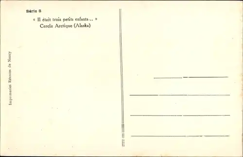 Ak Alaska USA, Il était trois petits enfants, Cercle Arctique