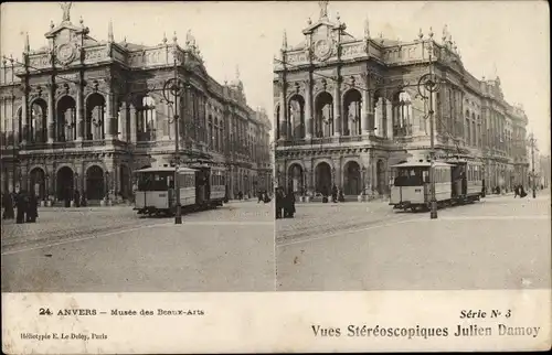 Stereo Ak Anvers Antwerpen Flandern, Musee des Beaux Arts, Straßenbahn