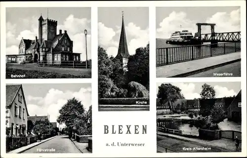 Ak Blexen Nordenham in Oldenburg, Bahnhof, Kirche, Weserfähre, Fährstraße, Kreis Altersheim