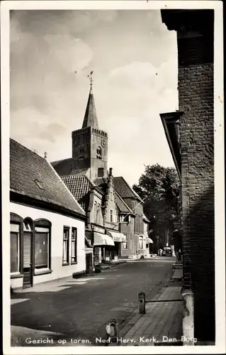 Ak Den Burg Texel Nordholland Niederlande, Gezicht op toren Ned. Herv. Kerk