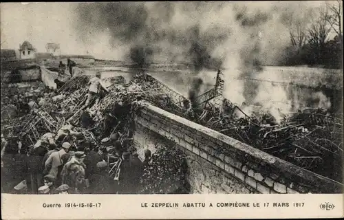 Ak Le Zeppelin abattu a Compiegne le 17 Mars 1917, Grande Guerre