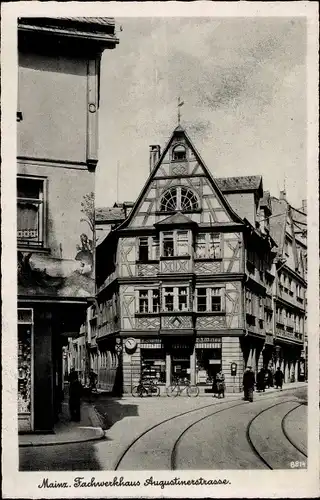 Ak Mainz am Rhein, Fachwerkhaus an der Augustinerstraße