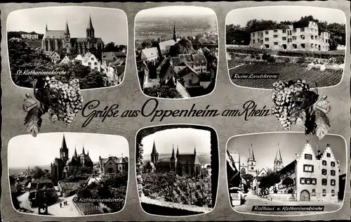 Ak Oppenheim am Oberrhein, Katharinenkirche, Ruine Landskrone, Rathaus