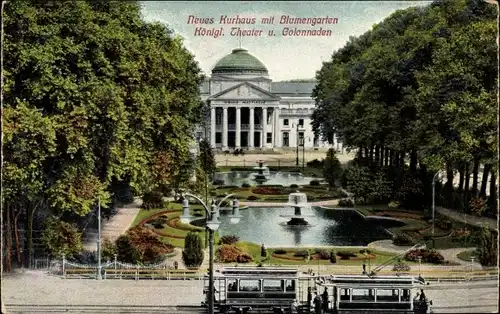 Ak Wiesbaden in Hessen, Neues Kurhaus, Blumengarten, Kgl. Theater, Colonnaden, Straßenbahn