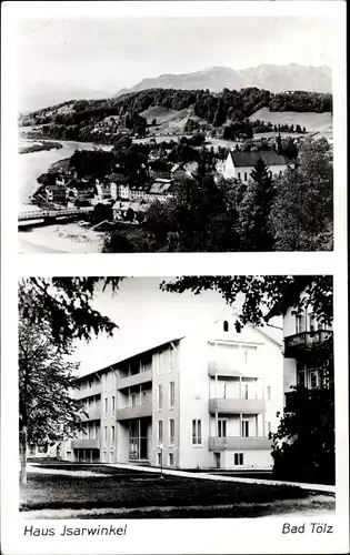 Ak Bad Tölz in Oberbayern, Haus Isarwinkel, Blick auf den Ort