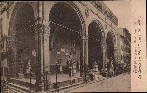 Ak Firenze Florenz Toscana, Plazza della Signoria, La Loggia dei Priori detta dei Lanzi