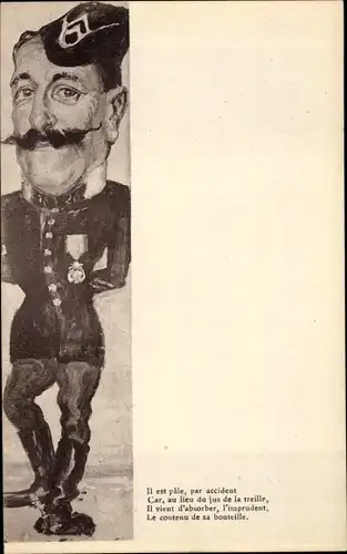 Ak Französischer Soldat in Uniform, General, Karikatur, Il est pale, par accident
