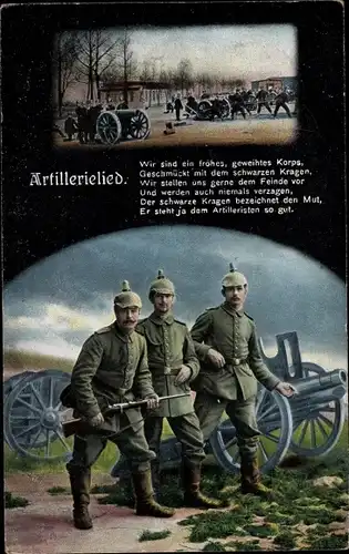 Ak Artillerielied, Wir sind ein frohes geweihtes Korps, Soldaten, Geschütze