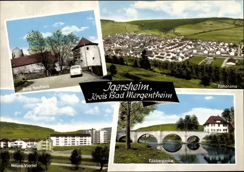 Ak Igersheim an der Tauber, Burg Neuhaus, Panorama, neues Viertel