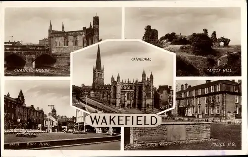 Ak Wakefield Yorkshire England, Chancel House, Castle Hill, Cathedral, Bull Ring, Police