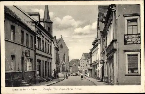 Ak Quierschied im Saarland, Straße der deutschen Front, Kreissparkasse Saarbrücken