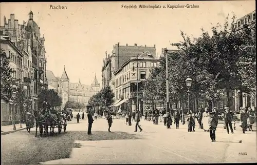 Ak Aachen in Nordrhein Westfalen, Friedrich Wilhelmplatz, Kapuziner Graben