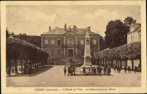 Ak Orbec Calvados, L'Hotel de Ville, Le Monument aux Morts