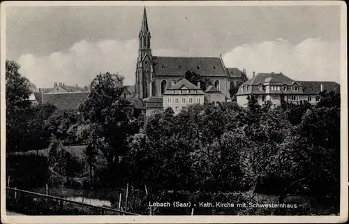 Ak Lebach im Saarland, Kath. Kirche, Schwesternhaus