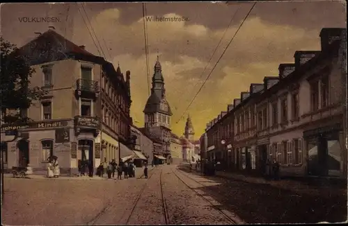 Ak Völklingen im Saarland, Wilhelmstraße