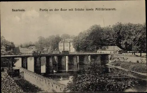 Ak Saarlouis im Saarland, Brücke, Militärlazarett