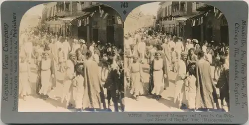 Judaika Stereo Foto Bagdad Irak, Moslems und Juden auf einer Straße
