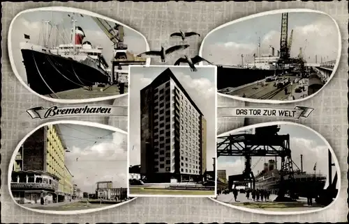 Ak Bremerhaven, Das Tor zur Welt, Hafenanlagen, Dampfer, Hochhaus