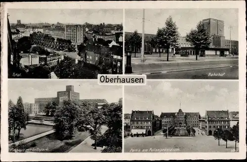 Ak Oberhausen am Rhein, Bahnhof, Rathaus, Polizeipräsidium