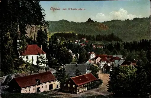 Ak Oybin in Sachsen, Blick auf den Ort mit Scharfenstein, Kirche