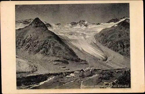 Ak Mayrhofen in Tirol, Berliner Hütte