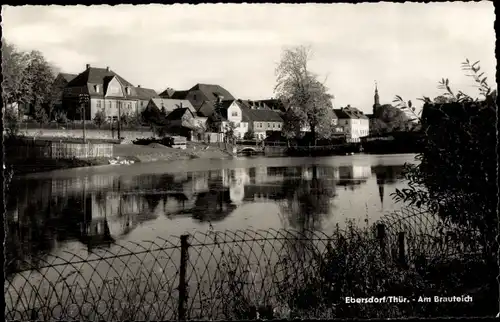 Ak Ebersdorf in Thüringen, Am Brauteich