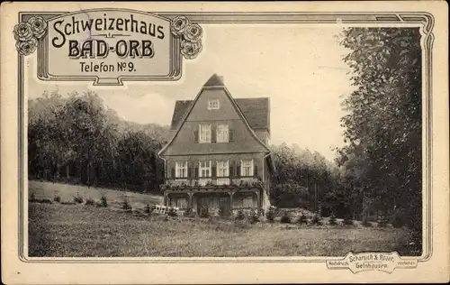 Ak Bad Orb in Hessen, Schweizerhaus