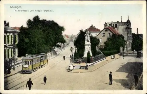 Ak Solingen in Nordrhein Westfalen, Kaiserstraße, Kriegerdenkmal, Straßenbahn