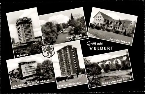 Ak Velbert im Rheinland, BKS Haus, Haus der Jugend, Viadukt im Sautal, Fliether Hochhaus, Kirche