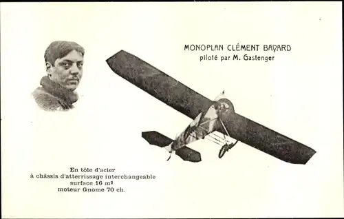 Ak Monoplan Clement Bayard, pilote par M. Gastenger, Flugpionier, Flugzeug