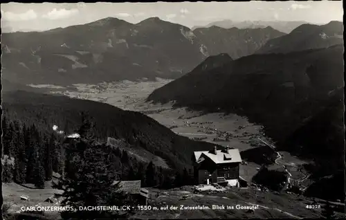Ak Dachstein Steiermark, Gablonzerhaus, Zwieselalm, Gosautal