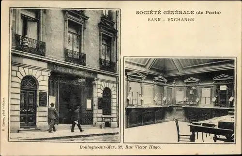 Ak Boulogne sur Mer Pas de Calais, Societe Generale, Bank-Exchange, Ru Victor Hugo