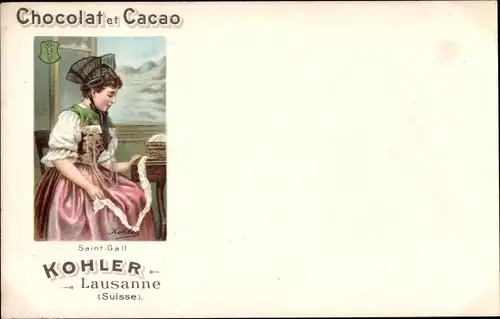 Künstler Ak Chocholat et Cacao, Kohler, Lausanne, Reklame, Frau in Tracht, Saint Gall, Wappen