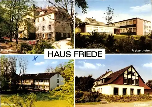 Ak Hattingen an der Ruhr, Freizeitheim Haus Friede, Haupthaus,Waldhaus, Jugendhof