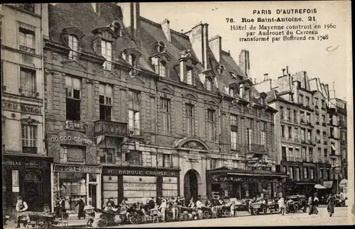 Ak Paris XI. Arrondissement Popincourt, Rue Saint Antoine, 21, Hotel de Mayenne