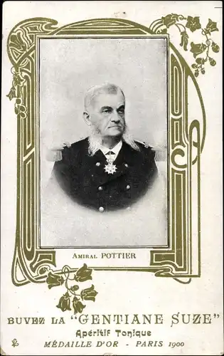 Ak Admiral Édouard Pottier, Portrait, Buvez La Gentiane Suze, Paris, Reklame