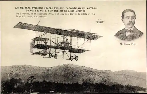 Ak Le Célèbre aviateur Pierre Prier, Recordman, Biplan anglais Bristol, Flugpionier