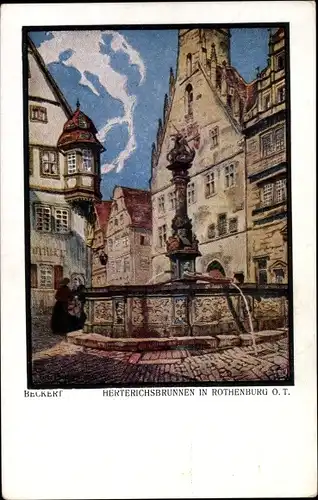 Künstler Ak Beckert, Rothenburg ob der Tauber Mittelfranken, Herterichsbrunnen