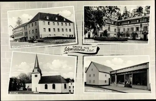 Ak Schmidtheim Dahlem in der Eifel, Bürgermeisteramt, Schloss, Kirche, Lebenmittel Hahn