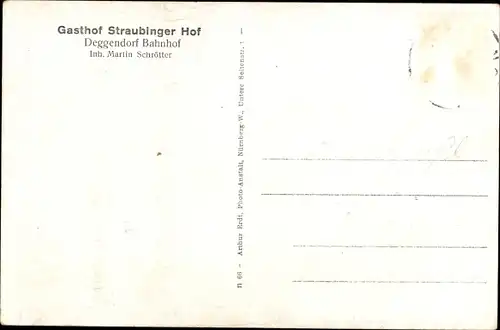 Ak Deggendorf im Bayerischen Wald Niederbayern, Gesamtansicht, Gasthof Straubinger Hof