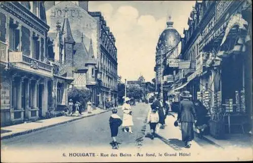 Ak Houlgate Calvados, Rue des Bains, Au fond, Grand Hotel