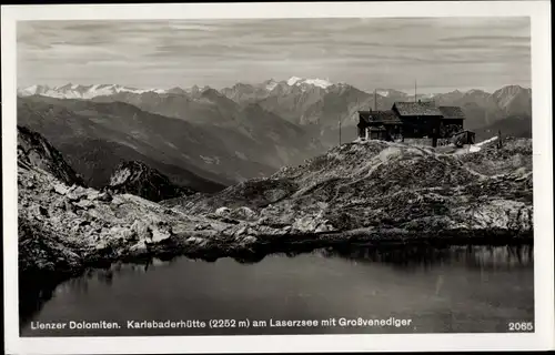 Ak Lienz in Tirol, Lienzer Dolomiten mit Karlsbaderhütte, Lasersee und Großvenediger